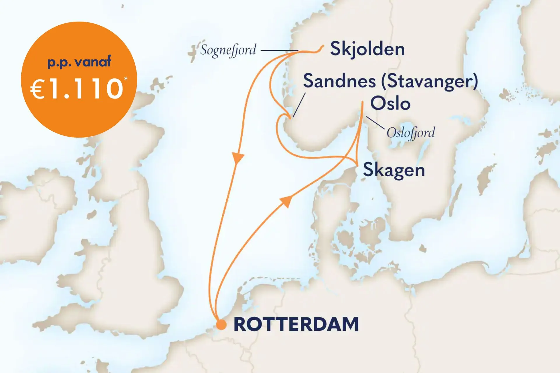 Cruise van Rotterdam naar het hart van Scandinavië met stops in Skjolden, Sandnes (Stavanger), Oslo en Skagen.