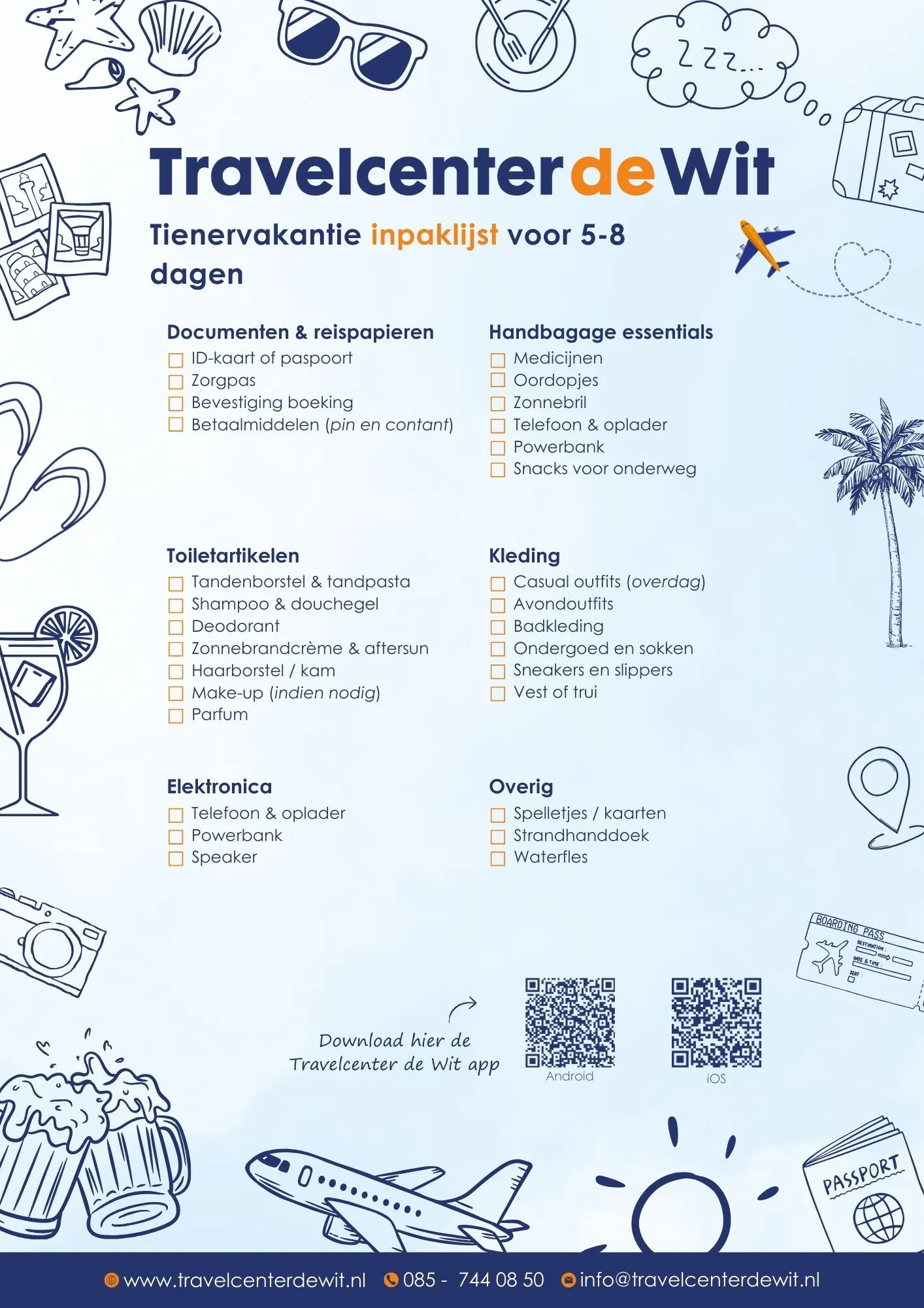 Overzichtelijke inpaklijst voor een tienervakantie van vijf tot acht dagen, ontworpen door Travelcenter de Wit. De afbeelding bevat een complete checklist met reisdocumenten zoals ID-kaart of paspoort, handbagage essentials, toiletartikelen, kleding voor overdag en avond, elektronica en overige vakantiespullen. De speelse iconen en duidelijke categorieën maken deze inpaklijst perfect voor jongeren die op vakantie gaan en niets willen vergeten tijdens hun korte reis.