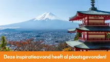 Adembenemend uitzicht op Mount Fuji met de iconische Chureito Pagoda op de voorgrond. Een klassieke Japanse bestemming die cultuur en natuur combineert. Met een banner 'Deze inspiratieavond heeft al plaatsgevonden'. 